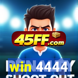 win 4444